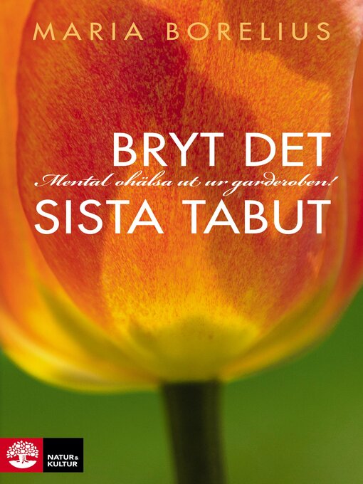 Title details for Bryt det sista tabut by Maria Borelius - Available